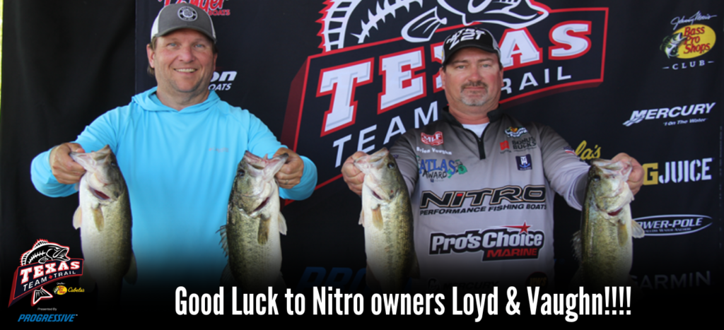 Good Luck to Nitro owners Loyd & Vaughn, representing Texas Team Trail at  2023 Bass Pro Shops Bassmaster Team Championship tournament this week -  OutdoorTeamWorks